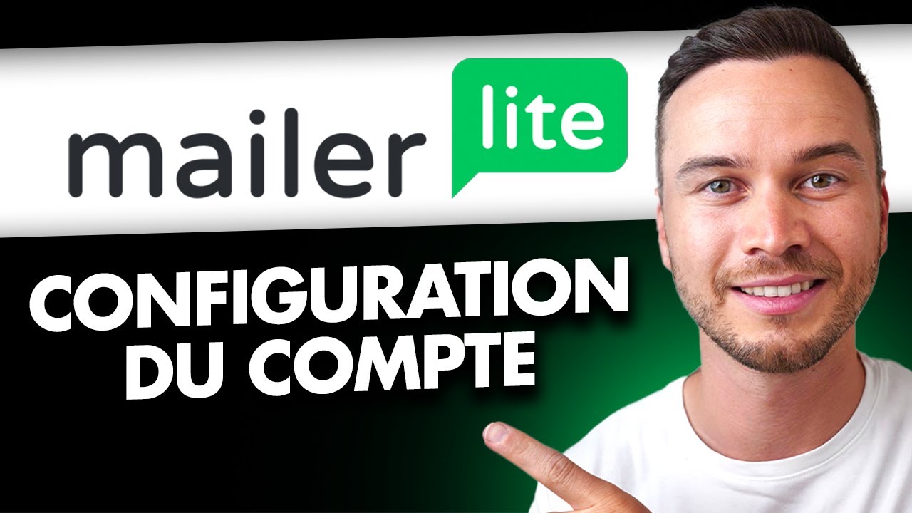 Comment Configurer un Compte MailerLite