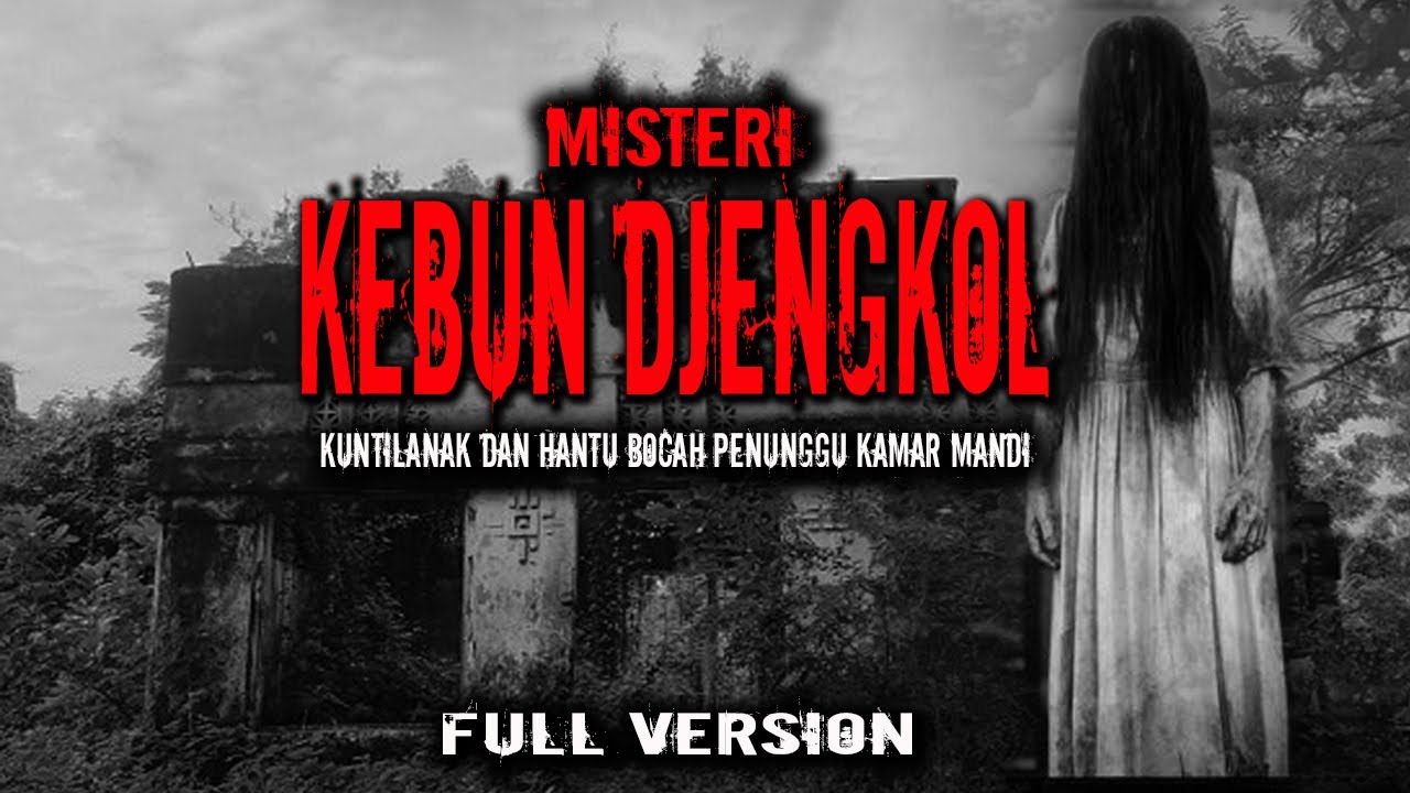 MISTERI KEBUN BEKAS PEMBNTAIAN / FULL VERSION