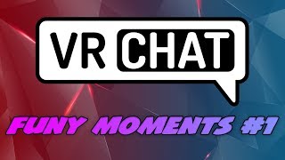 Crazy Shenanigans | VRChat Funny Moments | Best of AustinXGaming #1