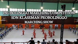 SDN KLASEMAN PROBOLINGGO || MARCHING SHOW || PROBOLINGGO MARCHING COMPETITION Tahun 2023