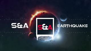 S&A - Earthquake