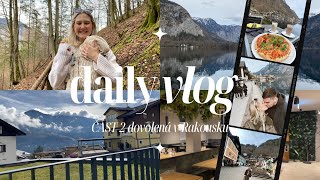 VLOG 7 | dovolená v RAKOUSKU část 2 | Hallstatt & Zell am See