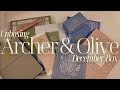 Unboxing! 🌿 Archer & Olive December Box