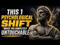 This 1 Psychological Shift Makes You Completely Untouchable