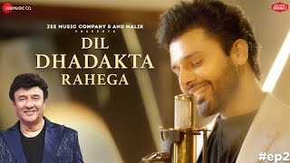 Dil Dhadakta Rahega #music || Singer -- Stebin Ben || New Music Lyrics || ❤️🥰