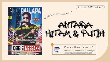 Obbie Mesakh - Antara Hitam Dan Putih ( Official Music Video )