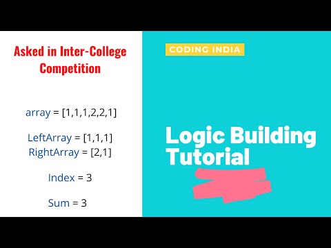 #logicbuilding - Find the index whose sum of left array and right array is same || Python Tutorial