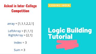 #logicbuilding - Find the index whose sum of left array and right array is same || Python Tutorial