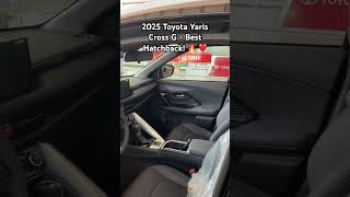 2025 Toyota Yaris Cross G - The Beat Hatchback 🔥 ❤️