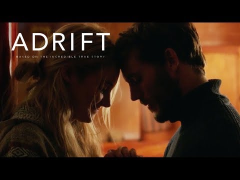 Adrift | "Love Story Cutdown" TV Commercial | Own It Now on Digital HD, Blu-Ray & DVD