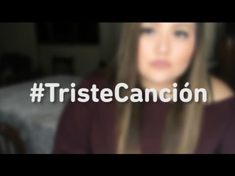 Triste Canción -