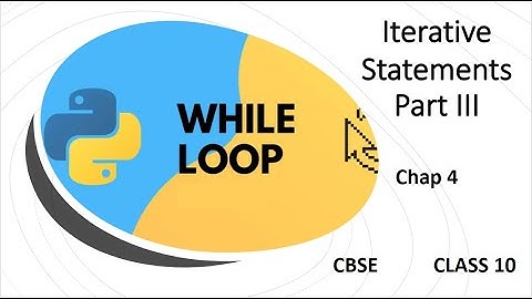 Python Basics || While Loop in Python || Iterative Statements in Python