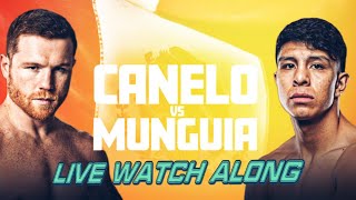 CANELO VS MUNGUIA LIVE REACTION NO AUDIO NO VIDEO
