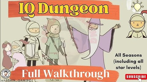 Iq Dungeon Full Walkthrough [All Star Levels included] [No Commentary]