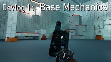 Devlog 1 - VR Production : Base Mechanics