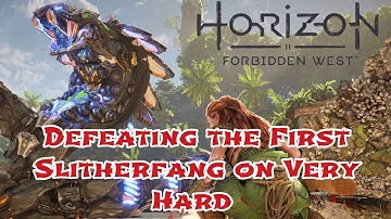 Defeating the First Slitherfang Giant Snake Boss Fight on Very Hard! Horizon Forbidden West Gameplay