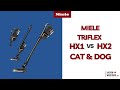 Differences Between Miele Triflex HX1 and HX2 Cat & Dog Explained!