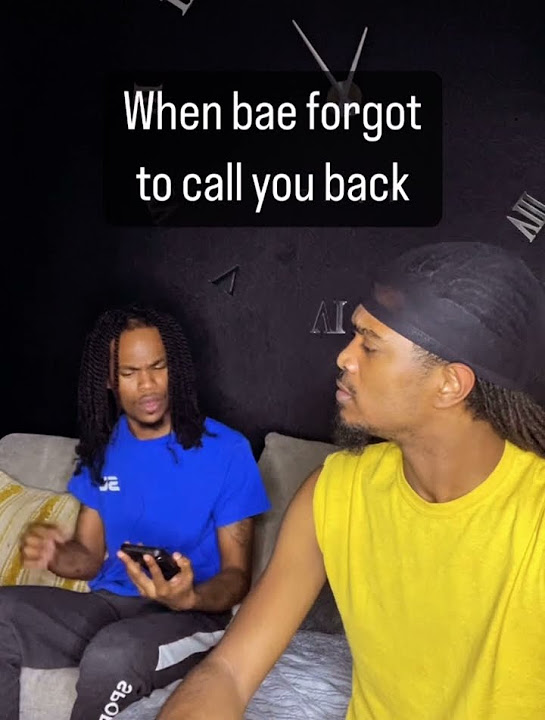 when-bae-forgot-to-call-you-back-funny-missedcall-bae-youtube