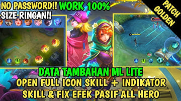 Data Open Full Icon Skill + Indikator Skill & Fix Efek Pasif All Hero Terbaru | Data Tambahan ml