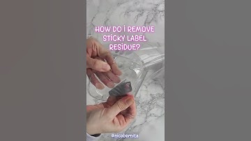 HOW DO I REMOVE STICKY LABEL RESIDUE FROM GLASS OR PLASTIC? 🤔LIFE HACKS #shorts #craftynica