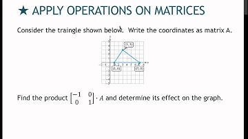 134 Apply Operations on Matrices (6.3)