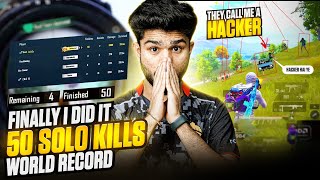 HIGHEST 50 SOLO FINISHES IN NEW MODE | WORLD RECORD BY LoLzZz