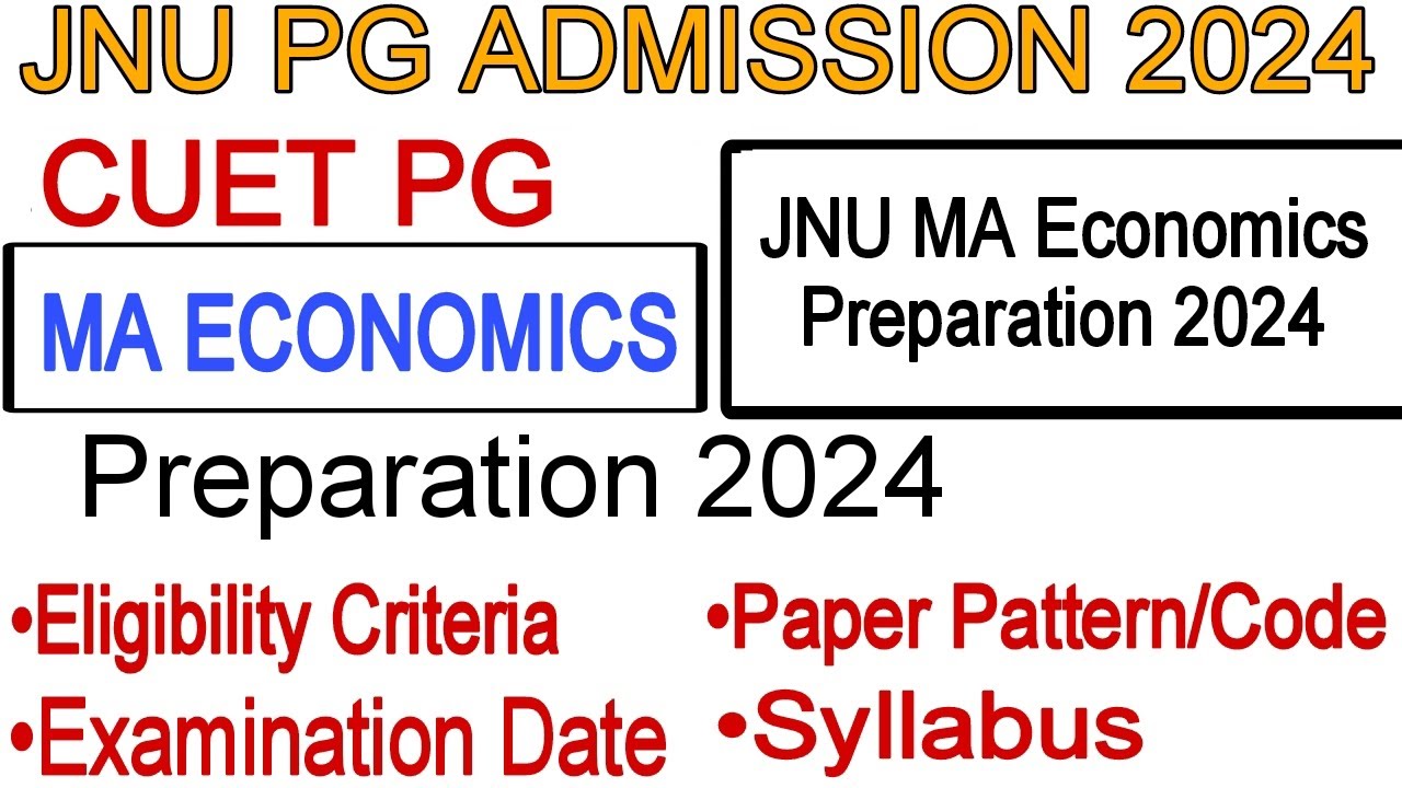 jawaharlal-nehru-university-jnu-ma-economics-preparation-2024