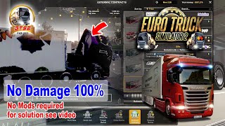 ETS2 - No Truck damage no mods | no damage 100% working 2021