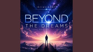 Beyond The Dreams