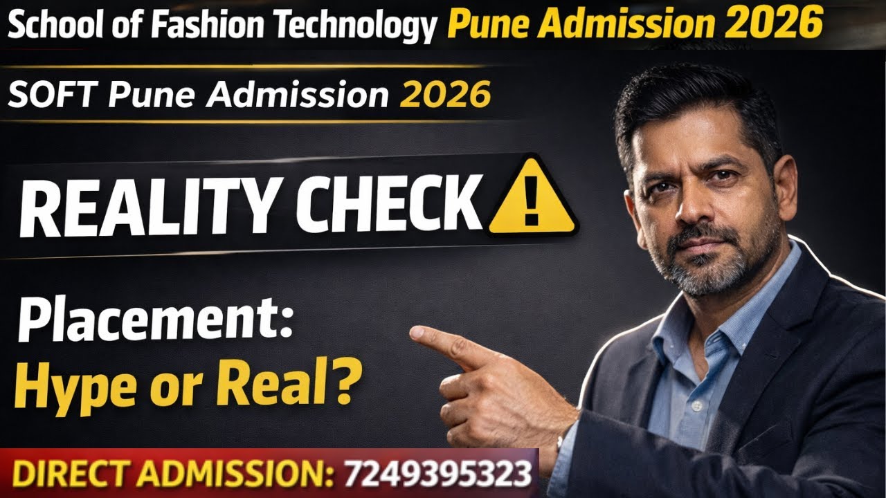 School of fashion technology pune 2026 | SOFT Pune | Admission Process ...