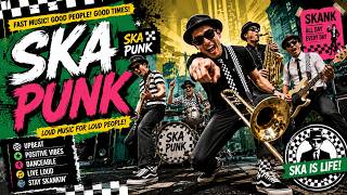 Best Modern Ska Songs 2026 | Good Vibes Only