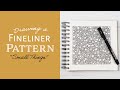 Draw with me | Fineliner Patterns | Small Things