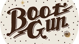 Week #109 - 06/17/20 - Boot Gun Artist Session