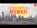 How mumbais infrastructure is transforming the city  the week