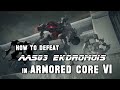 How to Defeat AAS03: Ekdromoi 2nd Lieutenant and Chief Sergeant in Armored Core 6 (Easy Kill)