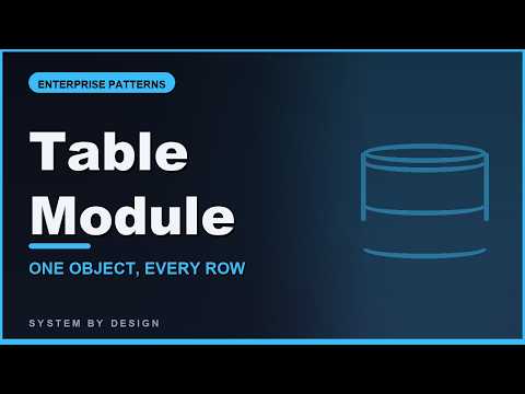Table Module Pattern Explained | One Object Runs a Whole Table