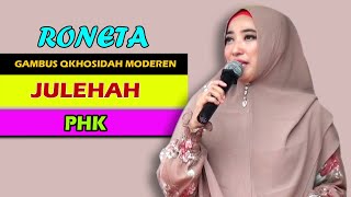 Download lagu BUNDA JULEHAH ( PHK COVER NEW RONETA INTERTAIMENT GAMBUS CILEGON BANTEN