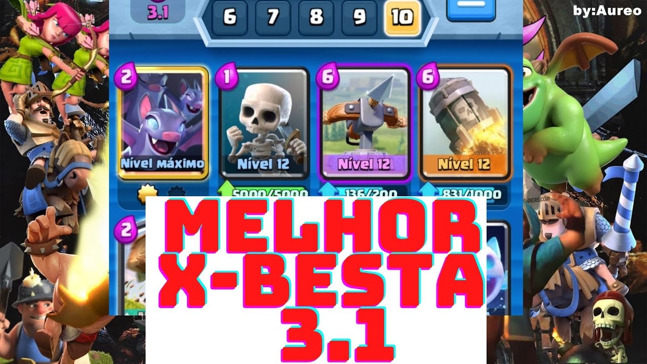 Clash Royale 2021 Deck X-Besta 3.1 - YouTube