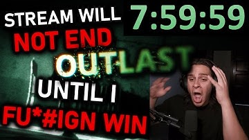 THE STREAM ENDS ONLY WHEN I BEAT OUTLAST INSANE MODE 🚨🚨🚨