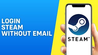 How to Login/Sign in Steam Without Email - Easy