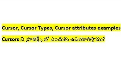 Cursor types and cursor attributes in Oracle with realtime example