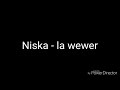 Niska La Wewer Parole mp3