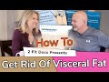 How to Get Rid of Visceral Fat