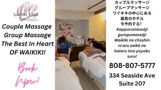 Couple Massage In Waikiki Group Massage Waikiki Wind Spa In The Heart Of Waikiki