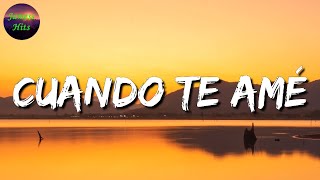 Video thumbnail of "🎶 Cuando Te Amé - Julion Alvarez || Calibre 50, El Fantasma, La Adictiva (Letra\Lyric)"
