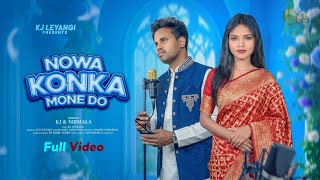 Nowa Konka Mone Do || Santali Sad Song || Kj Leyangi & Nirmala Kisku || Studio Version ||