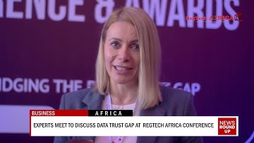 Experts Meet To Discuss Data Trust Gap At RegTECH Africa Conference
