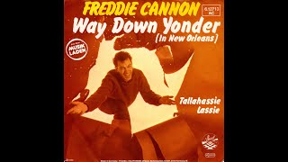 Freddie Cannon - Way Down Yonder (In New Orleans) (1959) HD Stereo