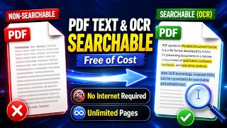 How to Make Any PDF Searchable with OCR | Offline & Free | Unlimited Pages