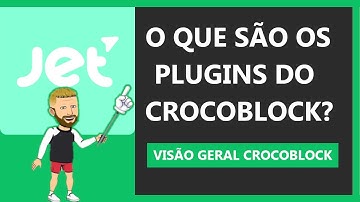 O que são os plugins da Crocoblock | Visão geral